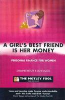 Jasmine Birtles Inc. A Girls Best Friend Is Her Money Book