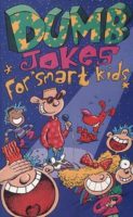 Jasmine Birtles Inc. Dumb Jokes For Smart Kids Book